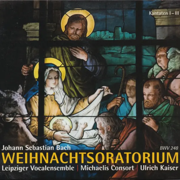 J.S. Bach: Weihnachtsoratorium I-III